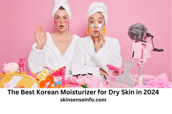 Best Korean moisturizer for dry skin